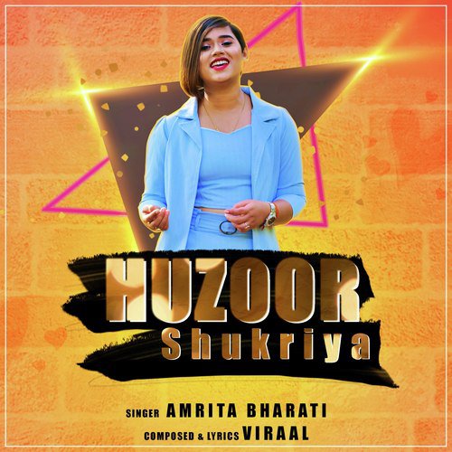 Huzoor Shukriya - Amrita Bharati