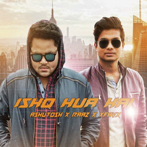 Ishq Hua Hai - Monty
