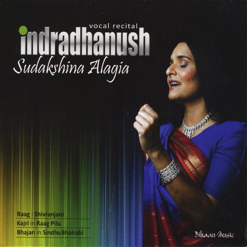 Raag Shivranjani - Bilambit - Dulhan Raj Dulari (feat. Pandit Ramesh Mishra  Pandit Arup Chattopadhyaya) - Sudakshina Alagia