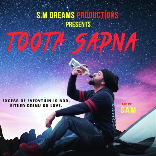 Toota Sapna - Sandeep Suman