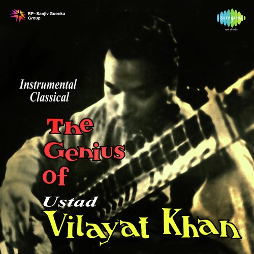 Madhya Laya - Ustad Vilayat Khan - Sitar - Ustad Vilayat Khan