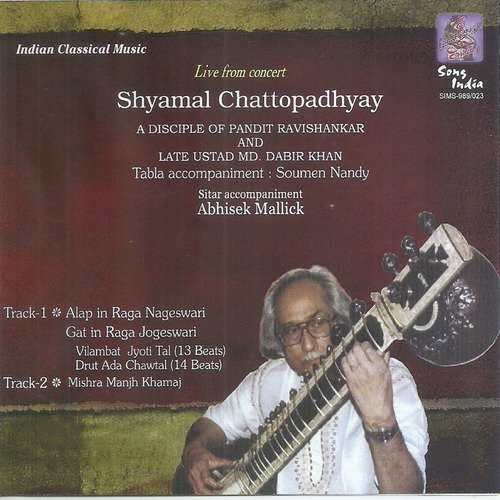 Presentation in Raga Nageswari - Nageswari - Alaap-Jor-Jhala-Bandish in Jhnaaptaal  Teentaal (Live) - Pt. Shyamal Chatterjee