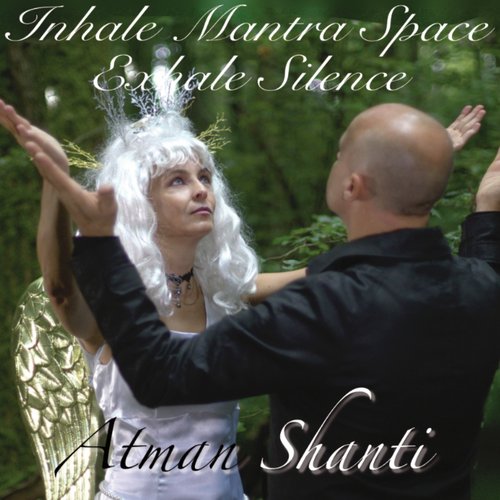 So Ham - Atman Shanti