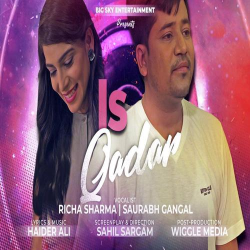 Is Qadar - Saurabh Gangal, Richa Sharma