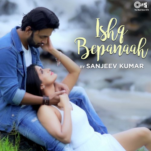 Ishq Bepanaah - Rajesh Soni