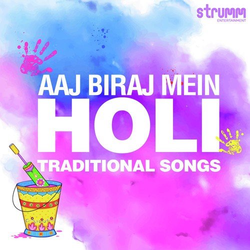 Aaj Biraj Mein Hori Re Rasiya - Rattan Mohan Sharma