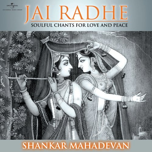 Jai Radhe (Album Version) - Shankar Mahadevan