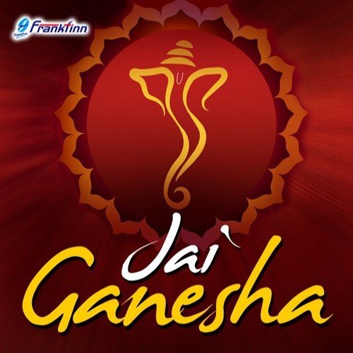 Jai Ganesh (From Aarti Sangrah) - Various Artists