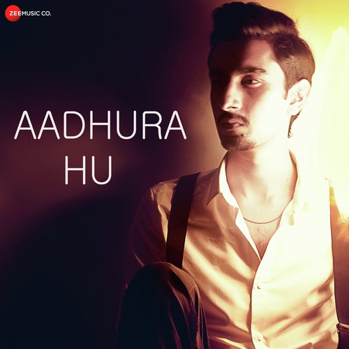 Aadhura Hu - Bishwajit Ghosh