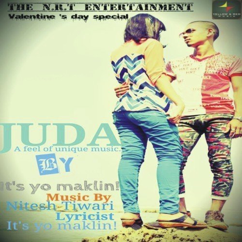 Juda - Nitesh Tiwari, Its Yo Maklin