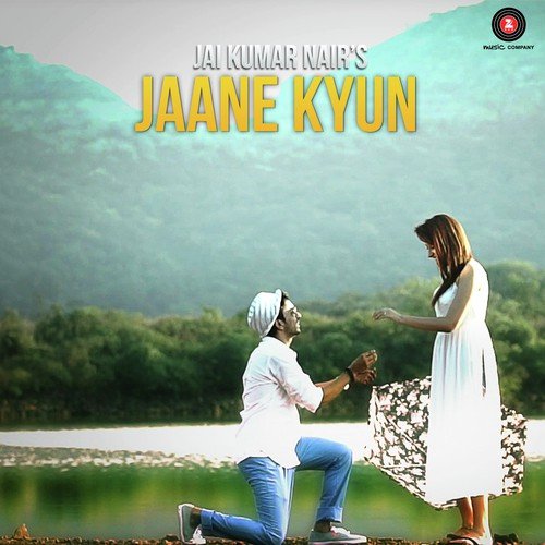 Jaane Kyun - Jai Kumar Nair