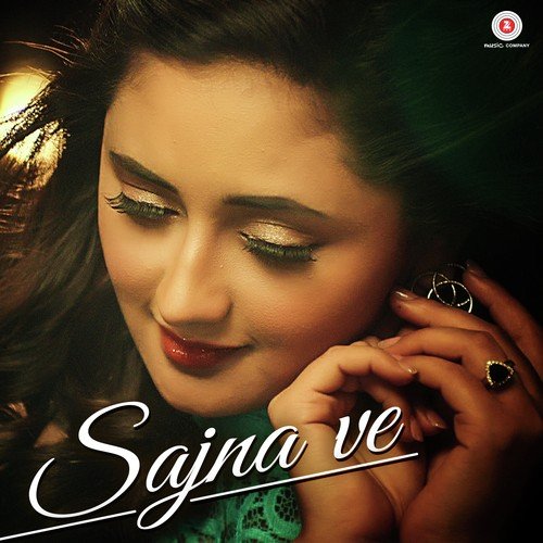 Sajna Ve - Jyotica Tangri