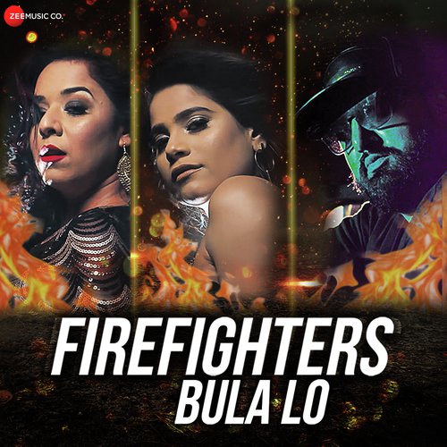 Firefighters Bula Lo - Jyotica Tangri