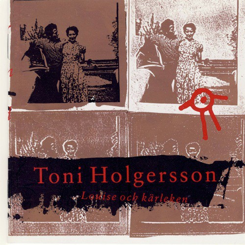 Louise  krleken - Toni Holgersson