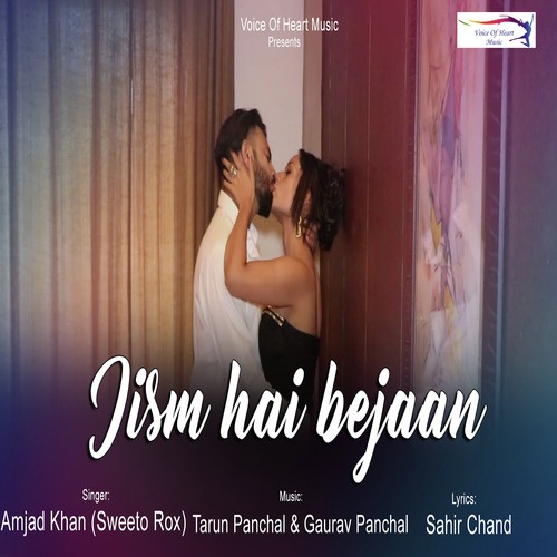 Jism Hai Bejaan - Amjad Khan