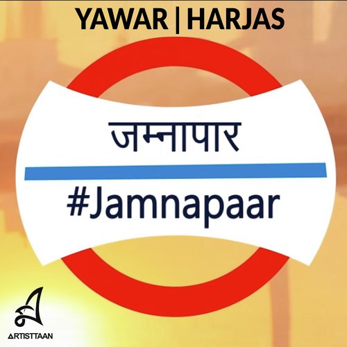 Jamnapaar - Yawar, Harjas