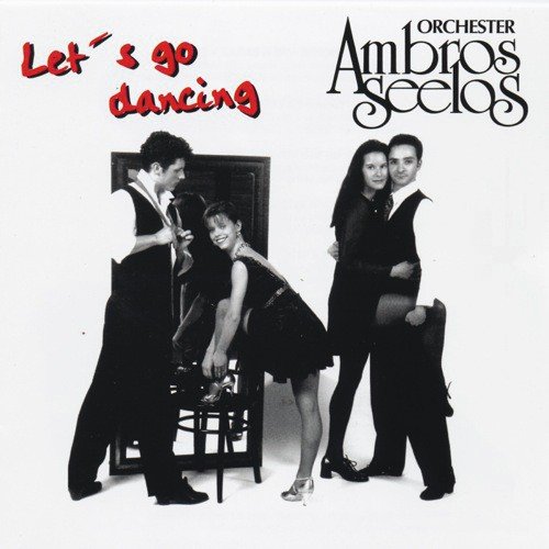 Donde Vas A Bailar - Orchester Ambros Seelos