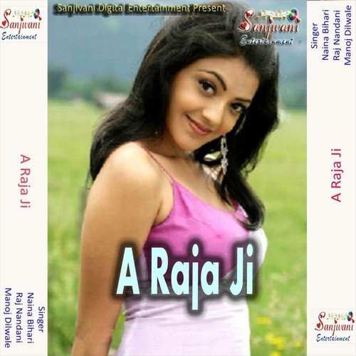 Choli Pe Hamra Bhira Ke - Naina Bihari, Raj Nandani, Manoj Dilwale
