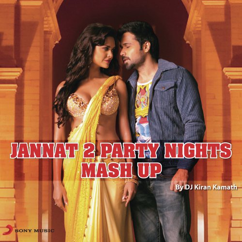 Jannat 2 Mashup (Remixed by Kiran Kamath) - Pritam