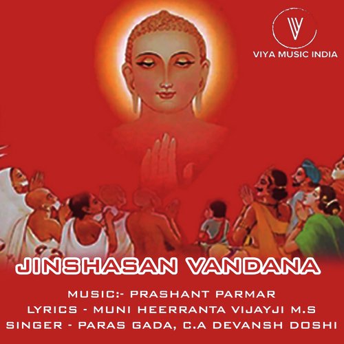 Jinshasan Vandana - Paras Gada, C.A. Devansh Doshi