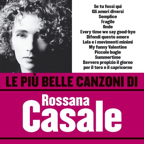 Gli amori diversi - Rossana Casale