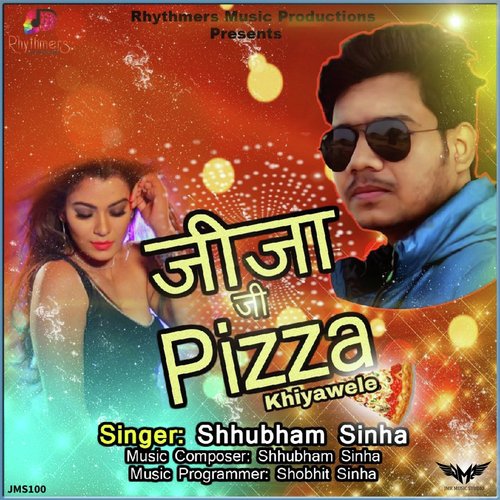 Jija Ji Pizza Khiyawele - Shhubham Sinha