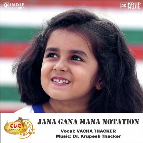 Jana Gana Mana Notation - Vacha Thacker