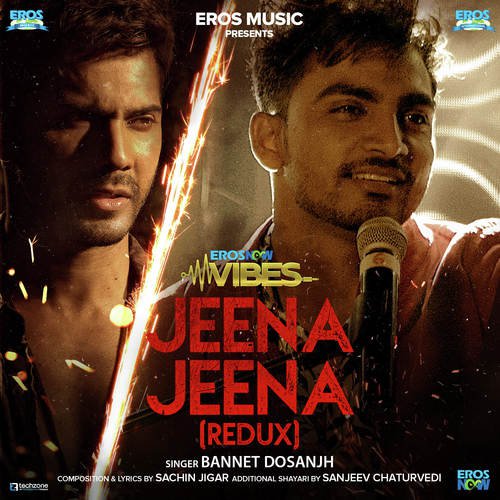 Jeena Jeena (Redux) - Sachin-Jigar