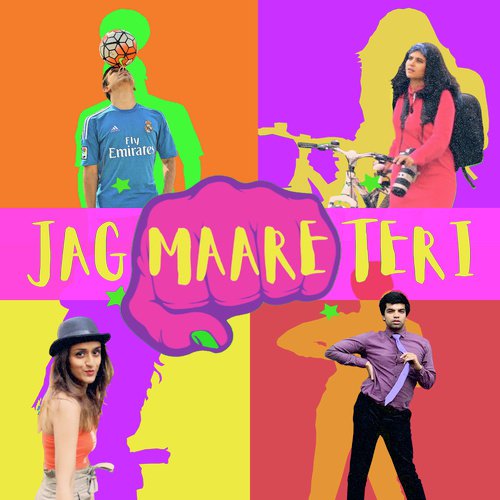 Jag Maare Teri - Neha Karode