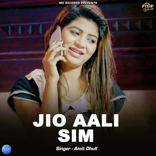 Jio Aali Sim - Amit Dhull