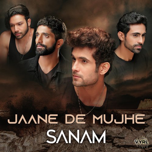 Jaane De Mujhe - Sanam (Band)
