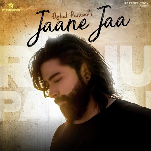 Jaane Jaa - Rahul Panwar
