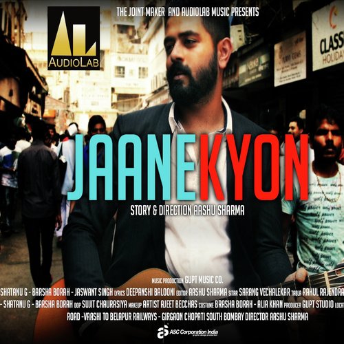 Jaane Kyon - Shantanu Gupta, Barsha Borah, Jaswant Singh