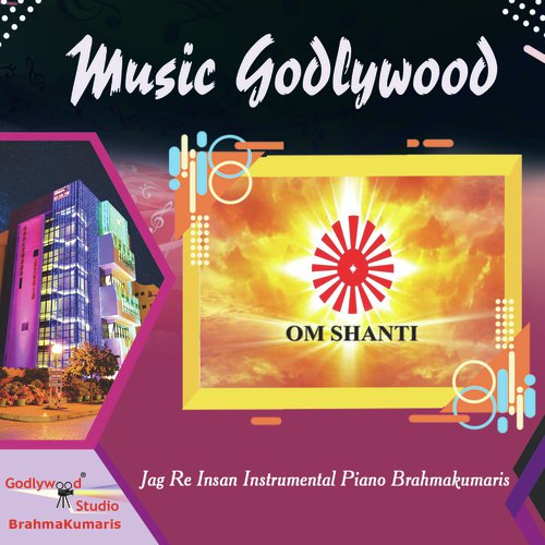 Jag Re Insan Instrumental Piano Brahmakumaris - Harman Kaur, Anubhav Suman, Geet Sagar