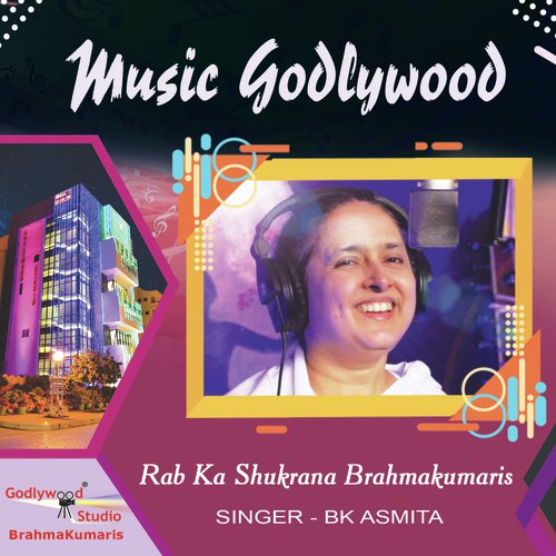 Rab Ka Shukrana Brahmakumaris - BK Asmita
