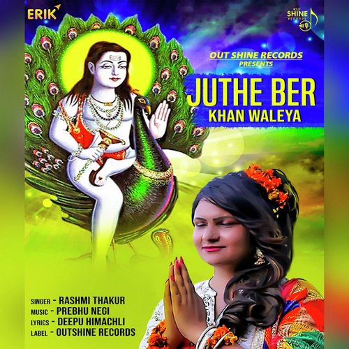 Juthe Ber Khan Waleya - Rashmi Thakur