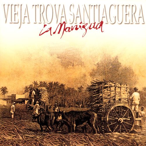 Mil gracias - Vieja Trova Santiaguera