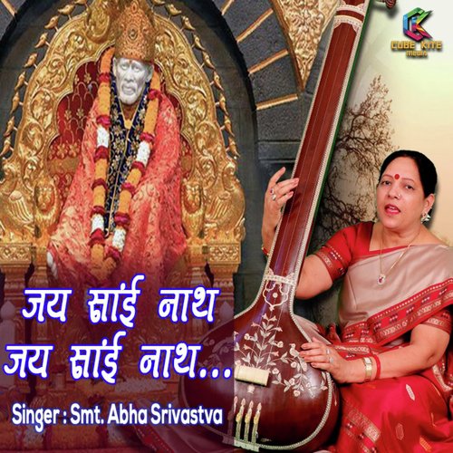 Jai Sai Nath Jai Sai Nath - Smt.Abha Shrivastava