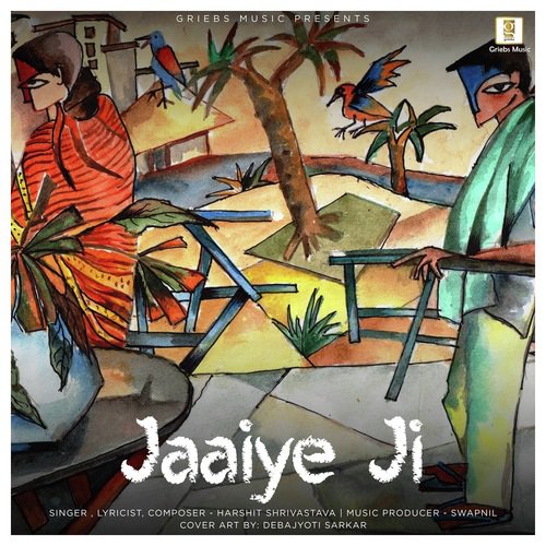 Jaaiye Ji - Harshit Shrivastava