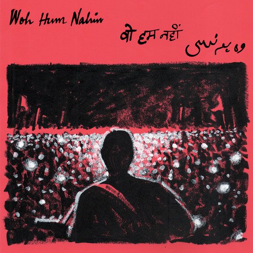 Woh Hum Nahin - A.R. Rahman