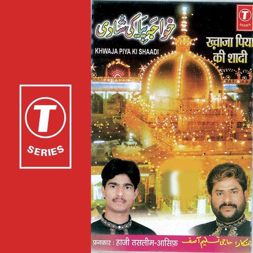 Jaag Uthi Aarzoo Jaag Uthi - Haji Tasleem Aarif, Aasif