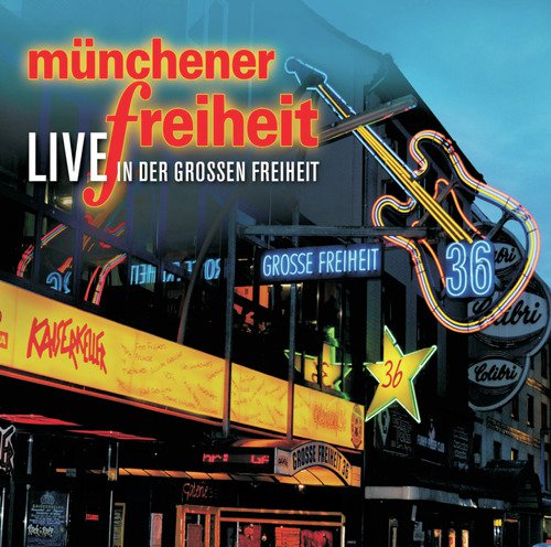 Bis wir uns Wiedersehn (, Live) - Mnchener Freiheit