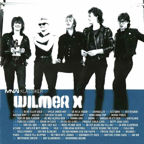 r det blues du vill ha - Wilmer X