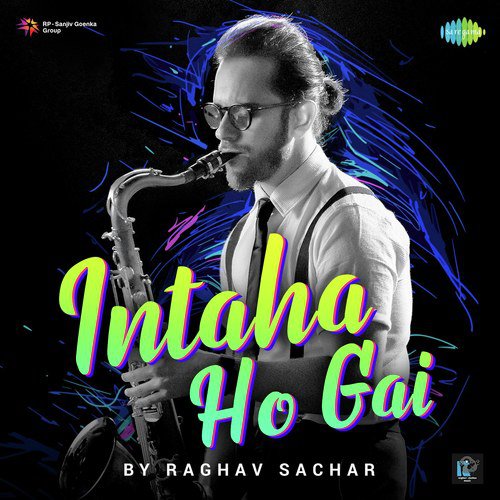 Intaha Ho Gai - Prakriti Kakar, Sukriti Kakar