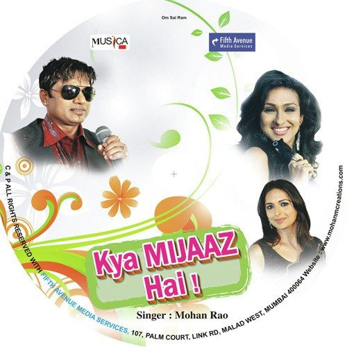 Kya Mizaz Hai - Mohan Rao