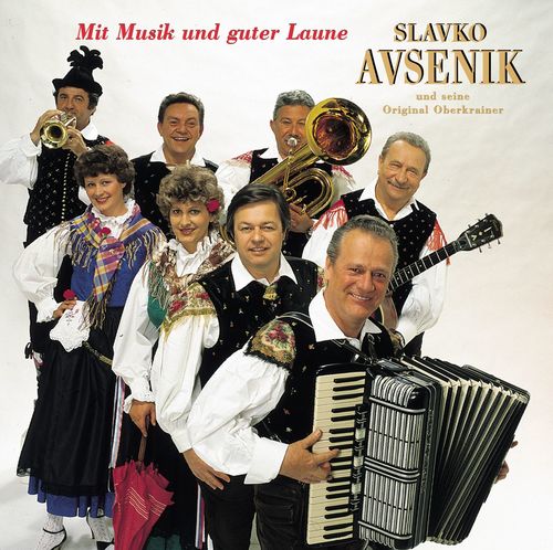 In den Bergen mchte ich leben - Slavko Avsenik Und Seine Original Oberkrainer