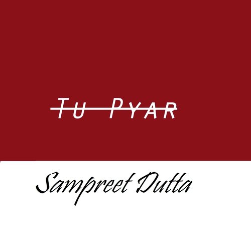 Tu Pyar - Shaarib, Toshi