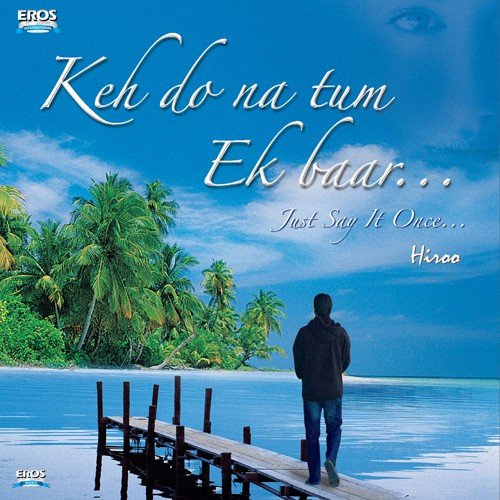 Kiya Hai Pyaar - Hiroo
