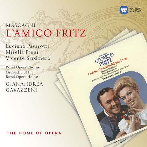 Lamico Fritz, Act 3 Scene 1 Tutto ho tentato, tutto, e sempre invano (Fritz, Chorus) - Gianandrea Gavazzeni
