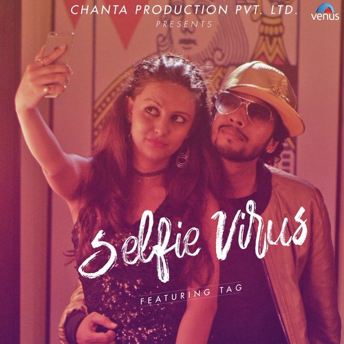 Selfie Virus - Happy Randhawa, Dilpreet Kaur, Shobayy